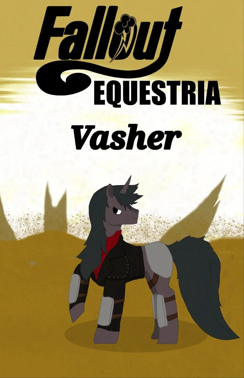 Fallout EQUESTRIA: Vasher
